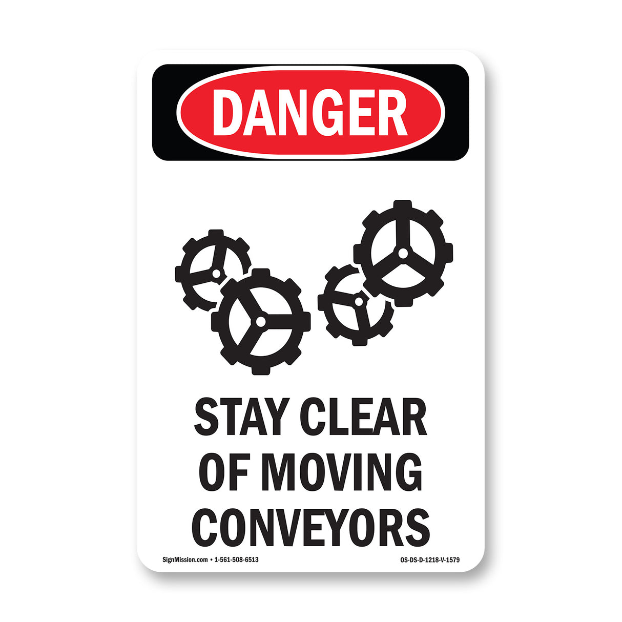 Stay Clear Of Moving Conveyors