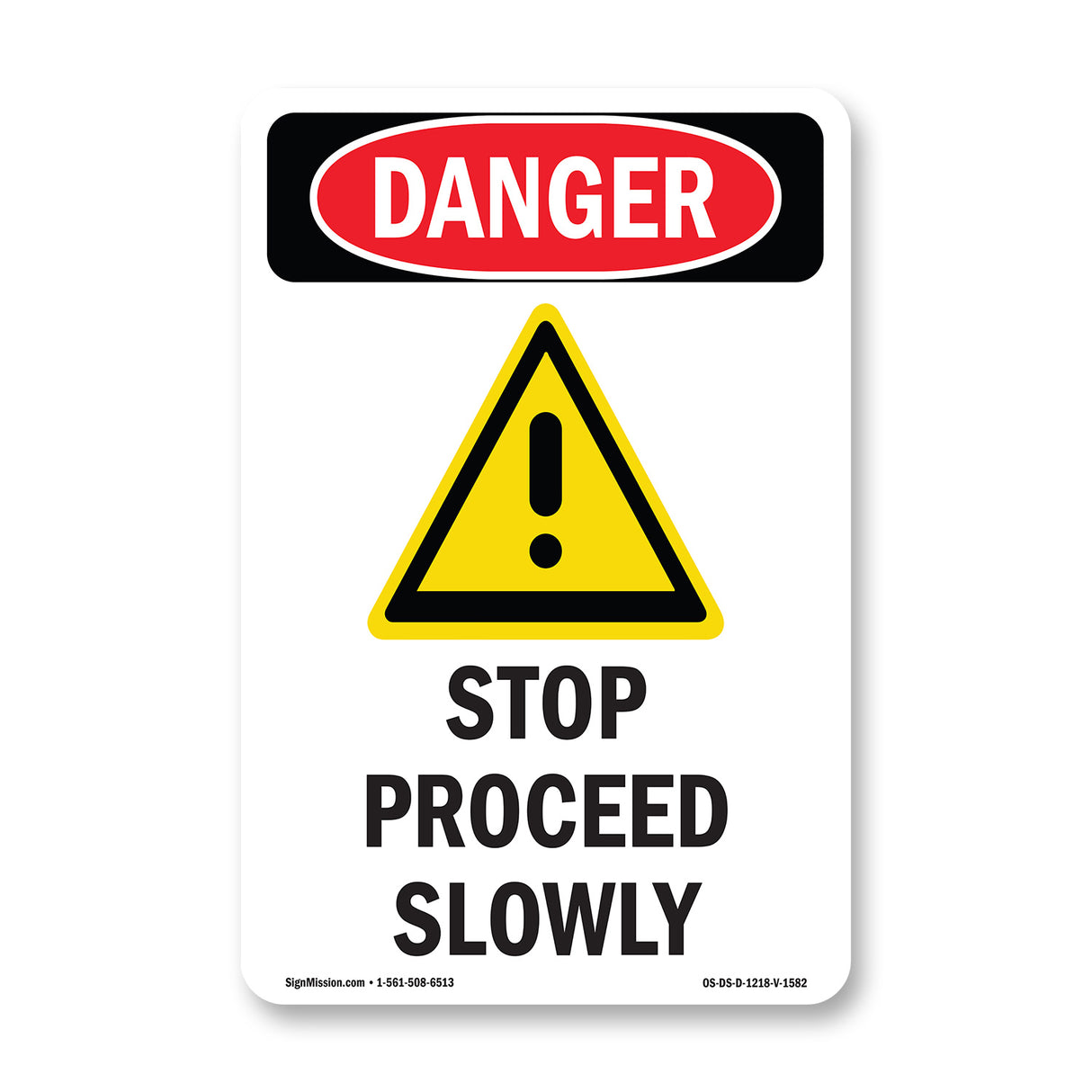 Stop Proceed Slowly