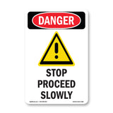Stop Proceed Slowly