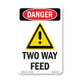 Two Way Feed