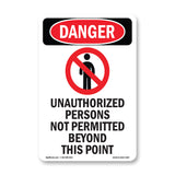Unauthorized Persons Not Permitted Beyond