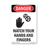 Watch Your Hands And Fingers