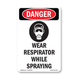 Wear Respirator While Spraying