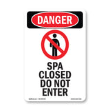 Spa Closed Do Not Enter