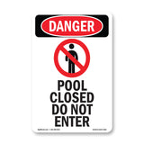 Pool Closed Do Not Enter