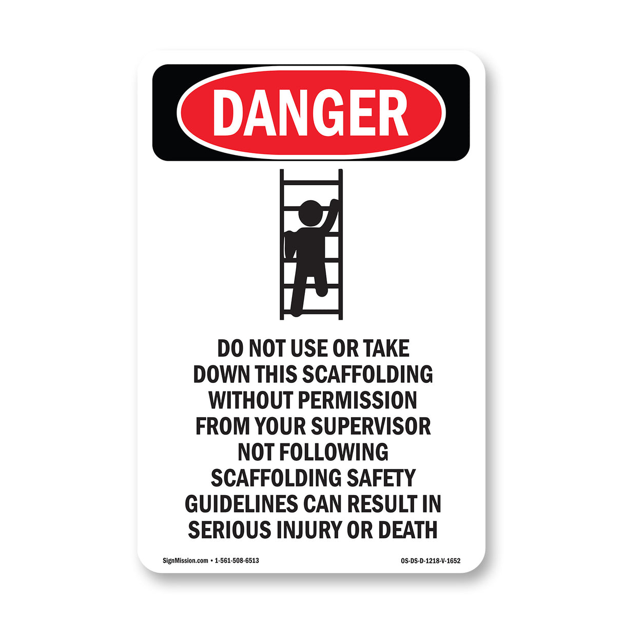 Do Not Use Or Take Down This Scaffolding