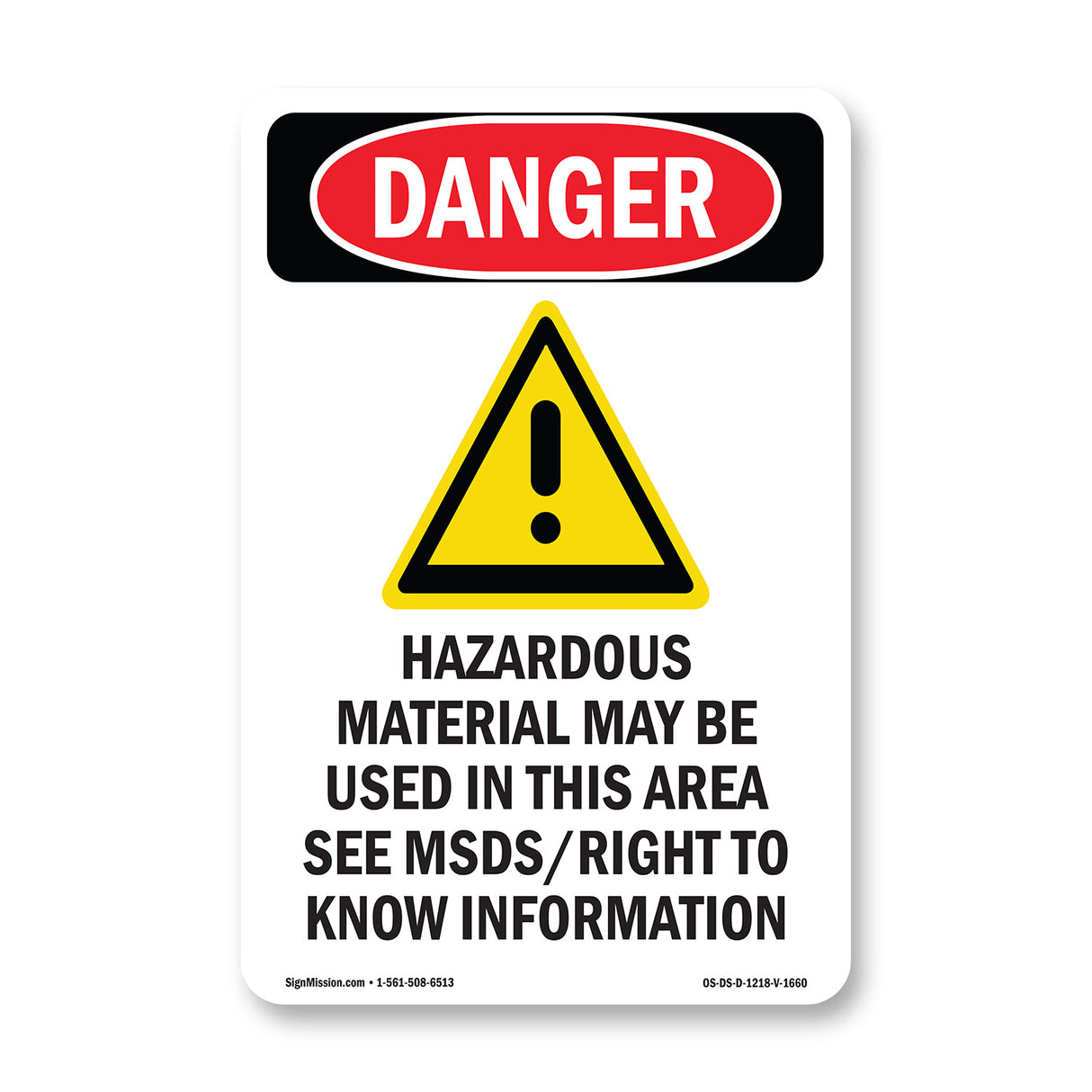 Hazardous Material May Be Used In This Area
