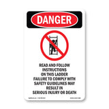 Read And Follow Instructions On This Ladder