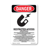Restricted Access Strong Magnetic Field