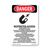 Restricted Access Strong Magnetic Field