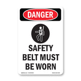 Safety Belt Must Be Worn