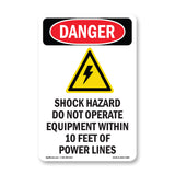 Shock Hazard Do Not Operate Within 10 Feet