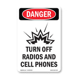 Turn Off Radios And Cell Phones
