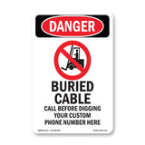 Custom Buried Cable Call Before Digging