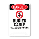 Custom Buried Cable Call Before Digging