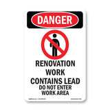 Renovation Work Contains Lead Do Not Enter
