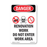 Renovation Work Do Not Enter Work Area