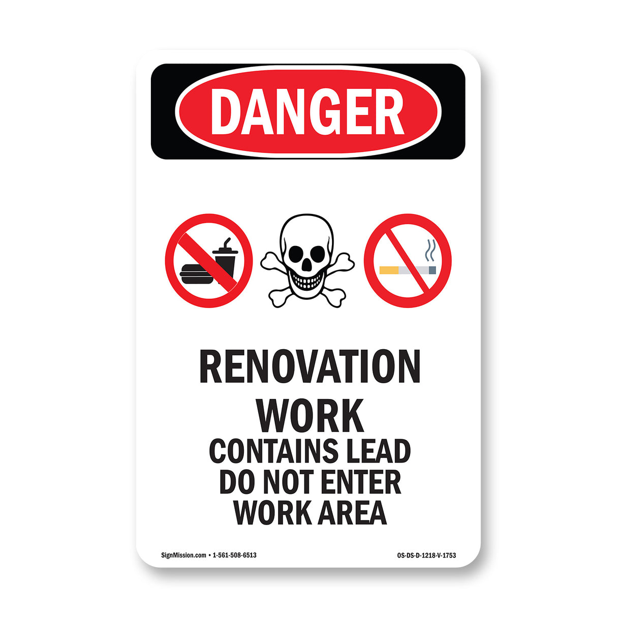 Renovation Work Contains Lead Do Not Enter