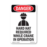 Hard Hat Required While Crane In Operation