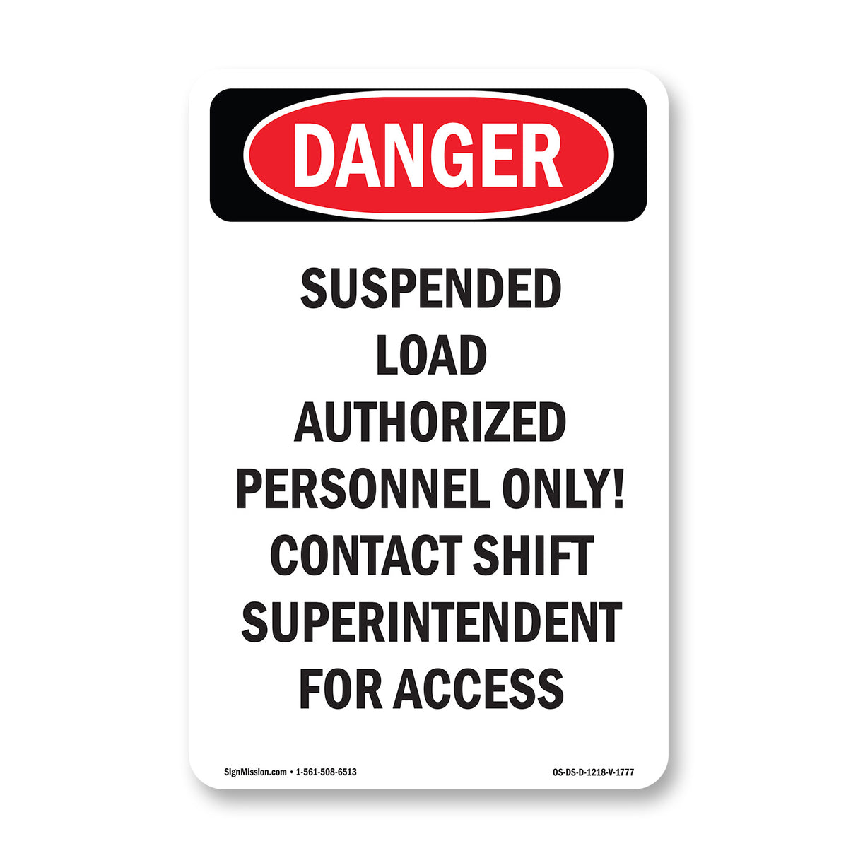 Suspended Load Authorized Personnel Only