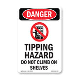 Tipping Hazard Do Not Climb On Shelves