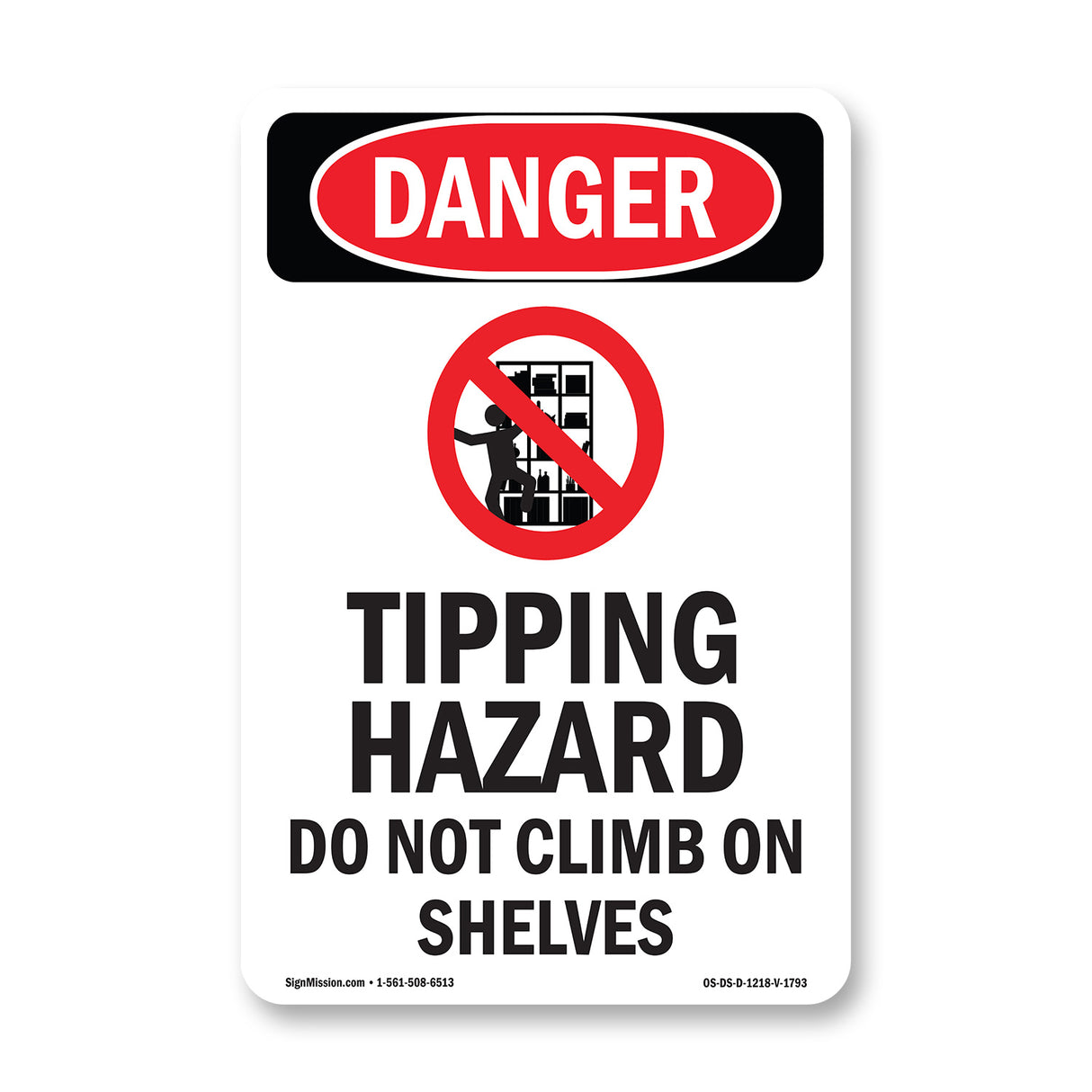 Tipping Hazard Do Not Climb On Shelves