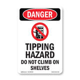 Tipping Hazard Do Not Climb On Shelves