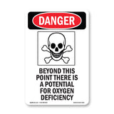 Oxygen Deficiency Beyond This Point