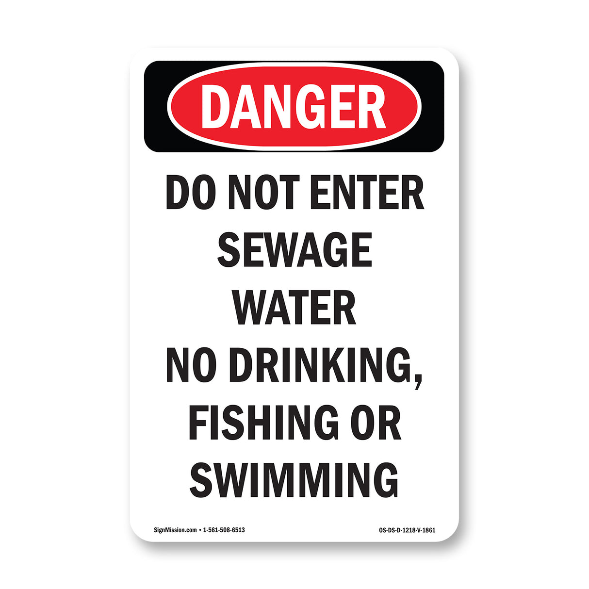 Portrait Do Not Enter Sewage Water