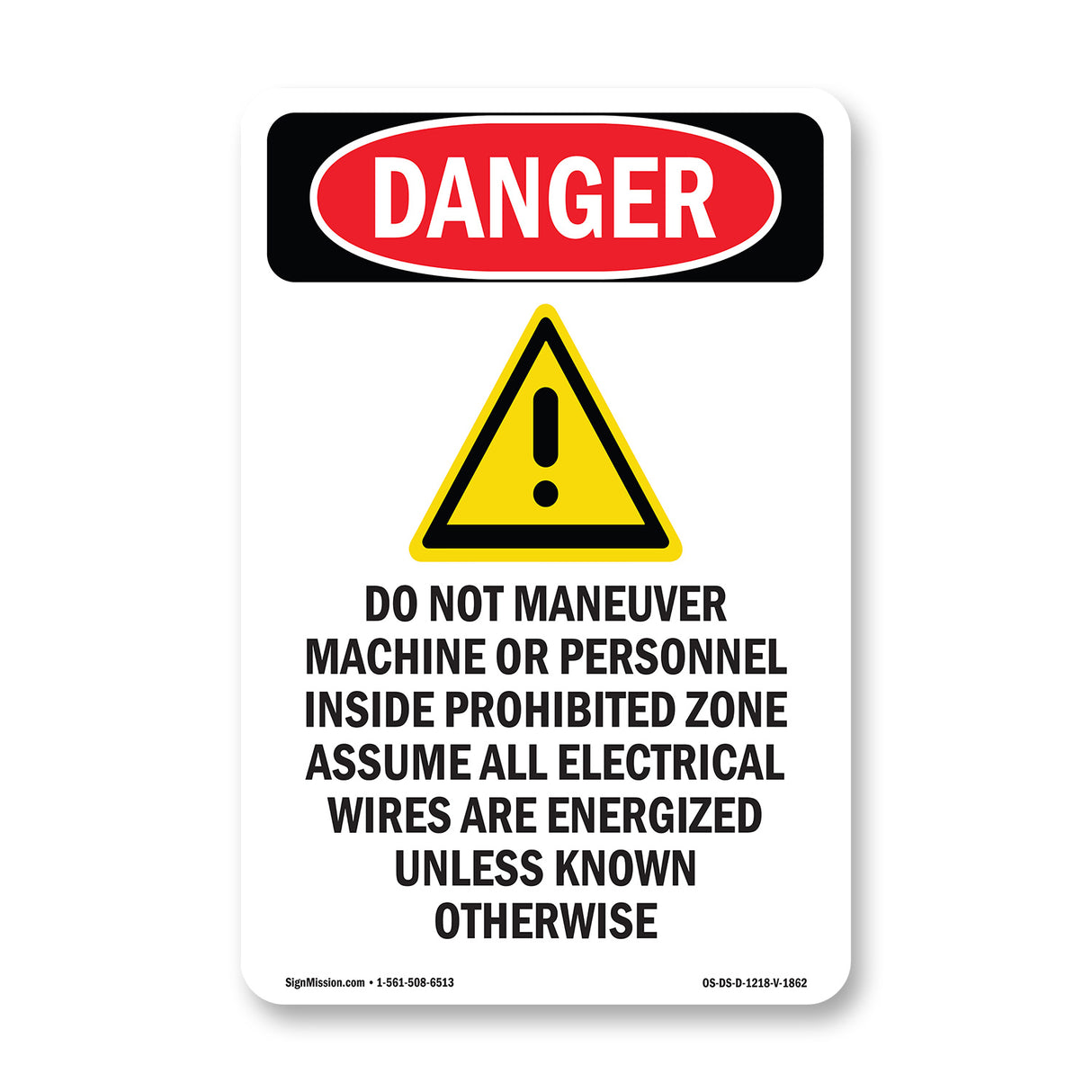 Prohibited Zone Electrical Wires Energized