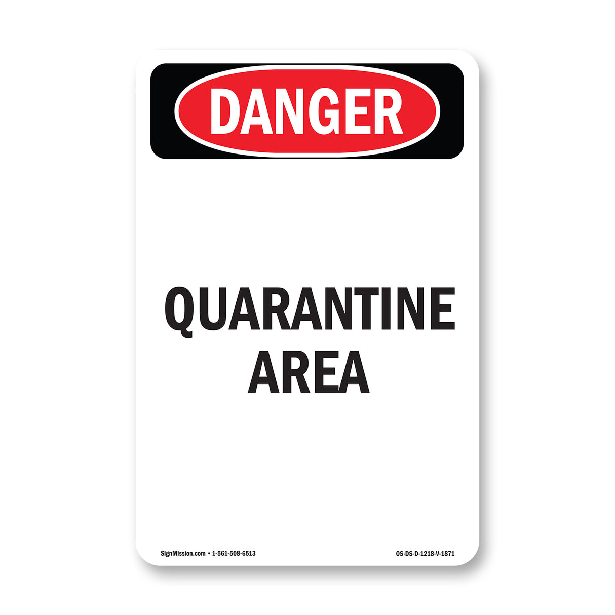 Quarantine Area