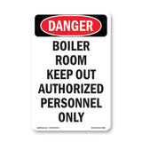 Boiler Room Keep Authorized Personnel