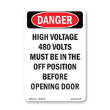 High Voltage 480 Volts Must Be In The Off