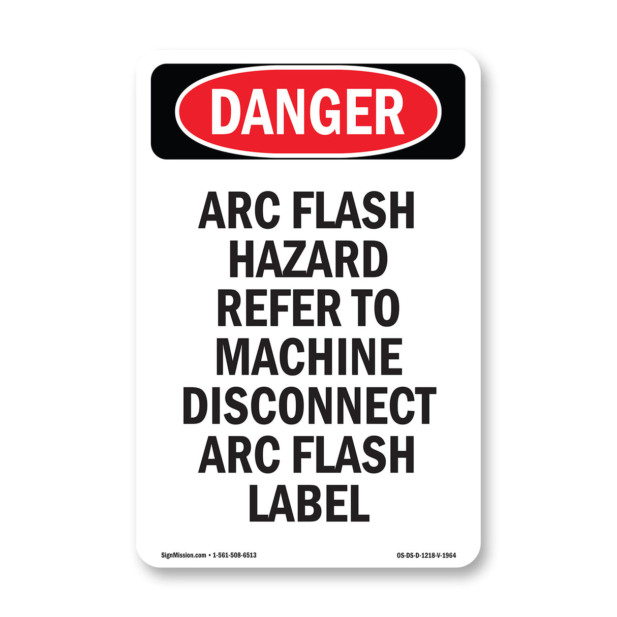 Arc Flash Hazard Refer To Machine Disconnect