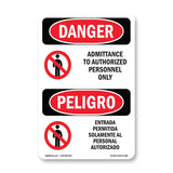 Admittance To Authorized Personnel Only