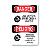 All Drivers Must Chock Wheels