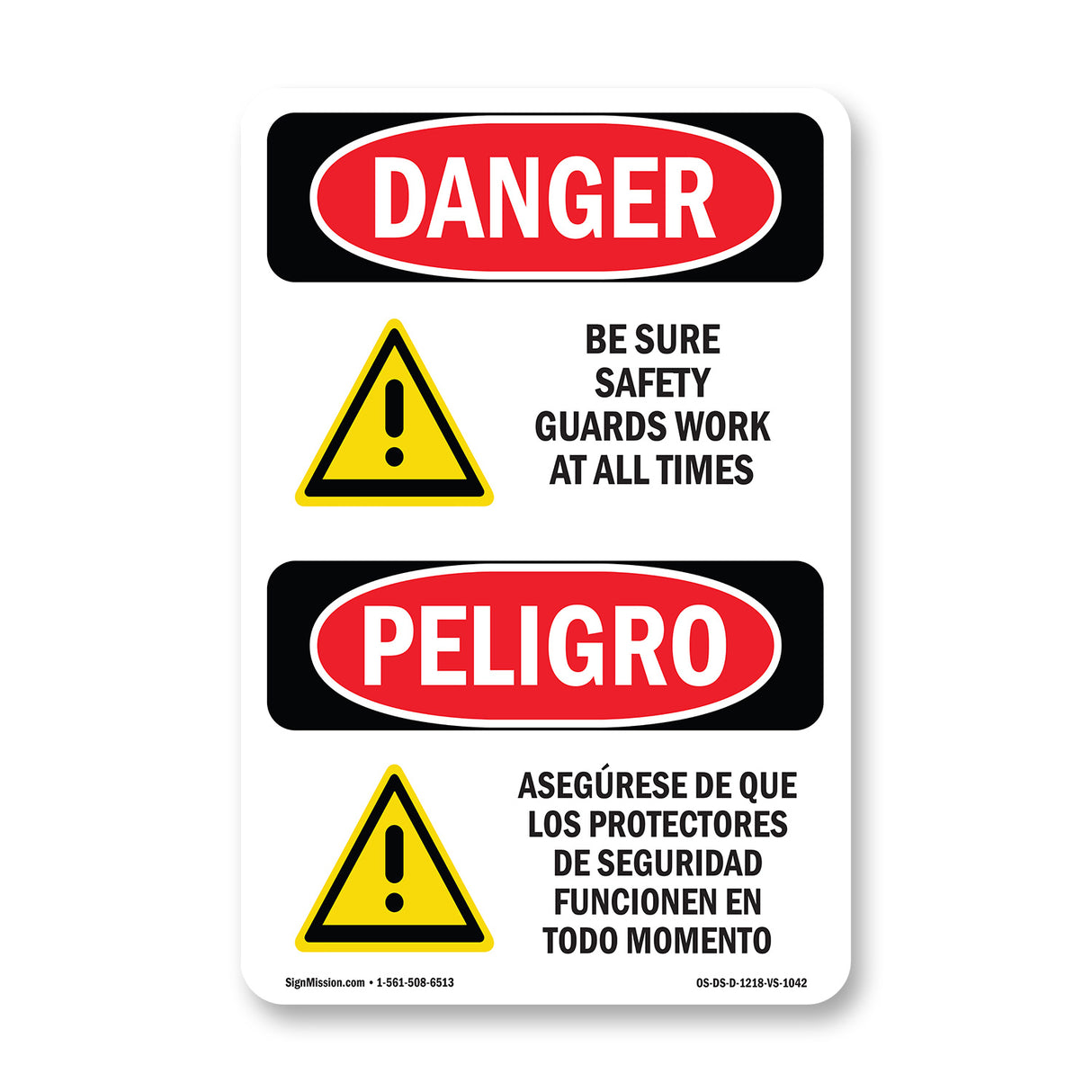 Be Sure Safety Guards Work At All Times