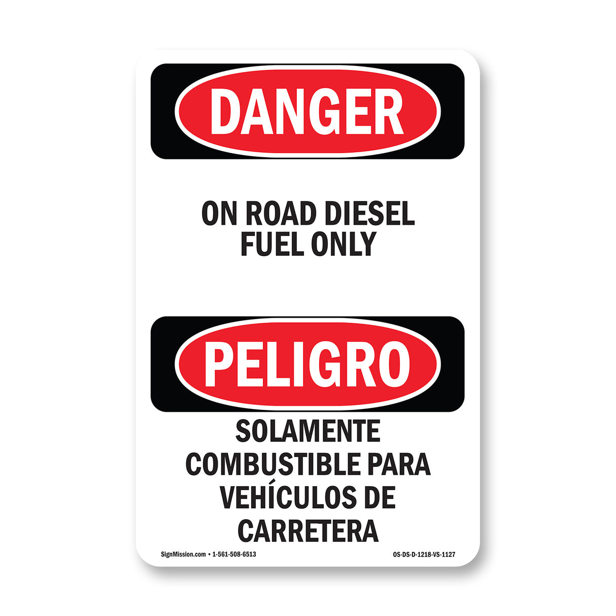 On Road Diesel Fuel Only