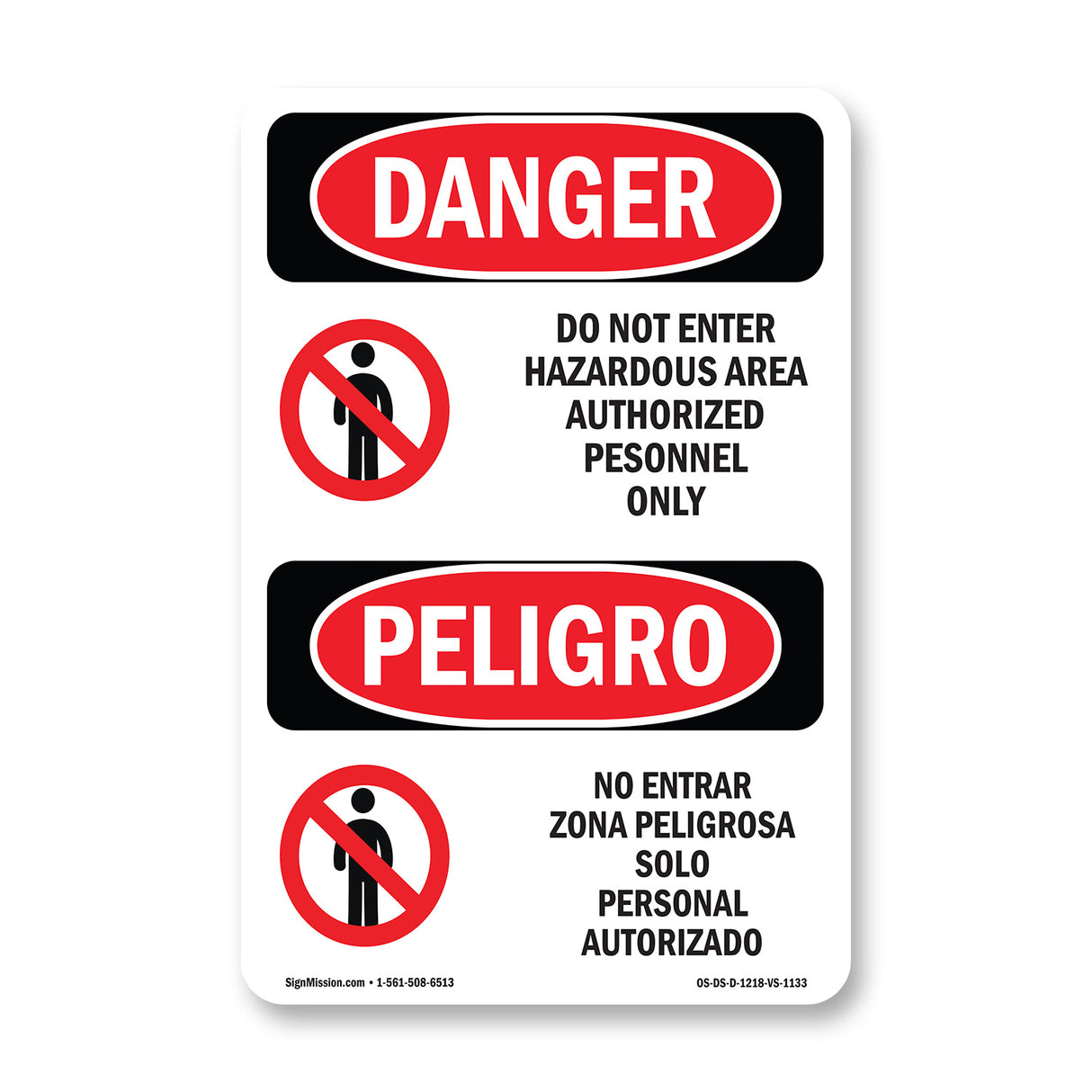 Do Not Enter Hazardous Area