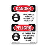 Do Not Enter Without Wearing Ear Protection