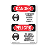 Do Not Enter Without Wearing Safety Glasses