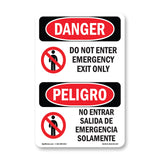 Do Not Enter Emergency Exit Only