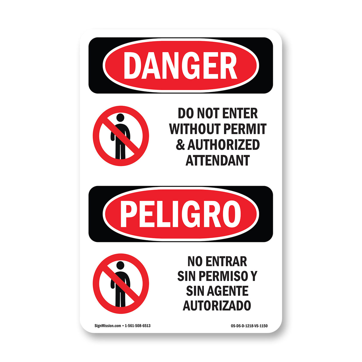 Do Not Enter Without Permit And Attendant