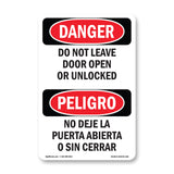 Do Not Leave Door Open Or Unlocked