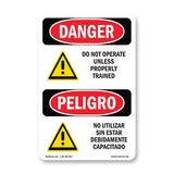 Do Not Operate Unless Properly Trained