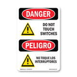 Do Not Touch Switches