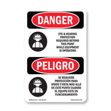 Eye And Hearing Protection Required