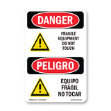 Fragile Equipment Do Not Touch