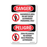 Hazardous Area No Enter Authorized Personnel