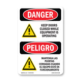 Keep Doors Closed While Equipment Operating